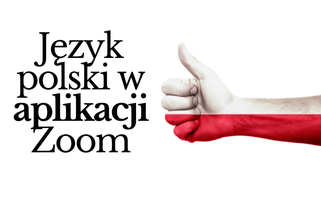 Język polski w aplikacji Zoom